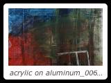 acrylic on aluminum_006 - 10 inches x 10 inches