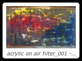 acrylic on air filter_001 - 25 inches x 14 inches