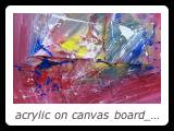 acrylic on canvas board_001 - 16 inches x 12 inches
