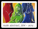 nude abstract_004 - acrylic on hardboard - 48 inches x 48 inches
